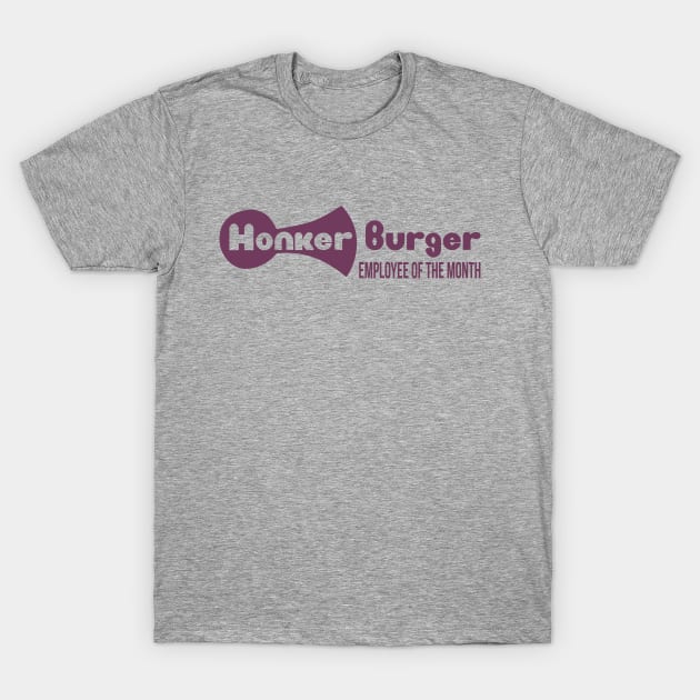 Honker Burger T-Shirt by PodDesignShop